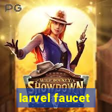 larvel faucet